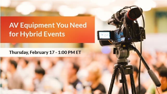 AV Equipment You Need for Hybrid Events