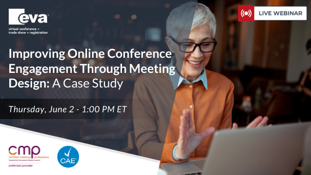 Improving Online Conference Engagement Through Meeting Design: A Case Study