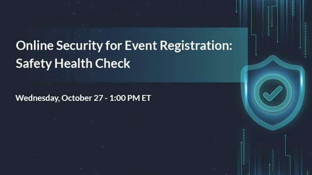 Online Security for Event Registration: Safety Health Check
