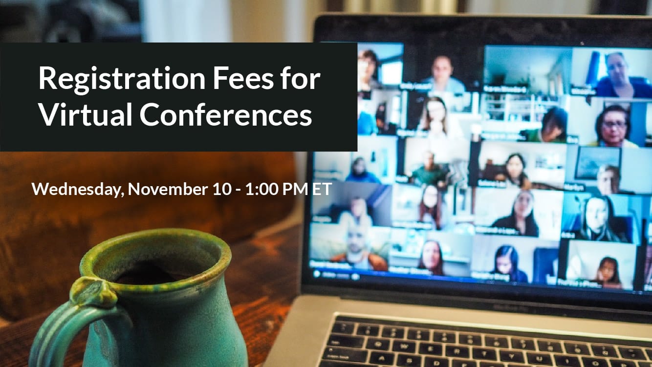 Registration Fees for Virtual Conferences