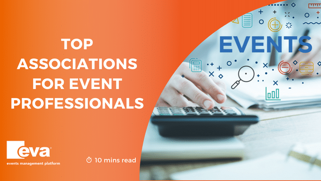 EVA Blog - Top Associations for Event Professionals