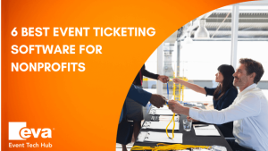 6 Best Event Ticketing Software For Nonprofits
