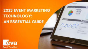 2023 Event Marketing Technology:Guide