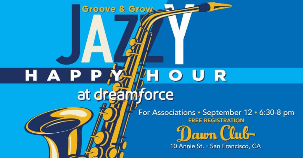 Happy Hour for Associations at Dreamforce